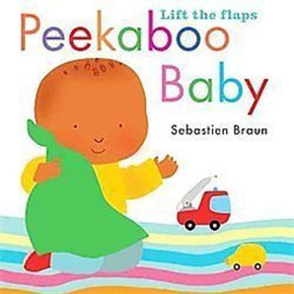 Peekaboo Baby Board Book Sebastian Braun Lift the Flap 9780763659332 2012